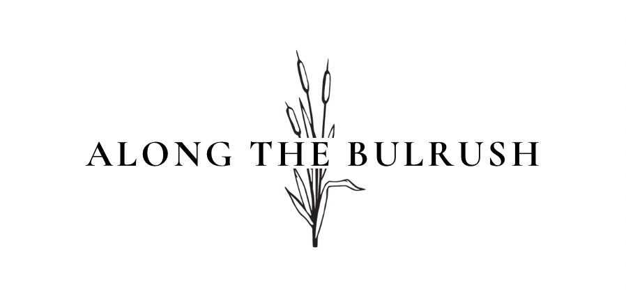Along the Bulrush